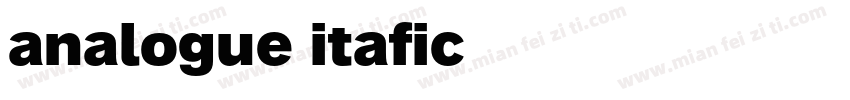 analogue itafic字体转换